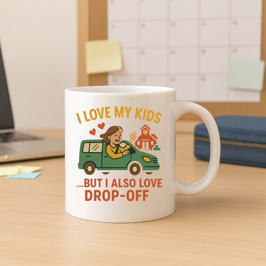 私は子供が大好きだが、親のドロップオフも大好きだ コーヒーマグカップ
