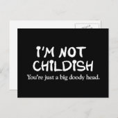 私は子供ではない。あなたは大きな間抜け ポストカード (正面/裏面)