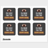 私は子犬のボウルのおもしろい犬のためにここにいる スクエアシール (シート)