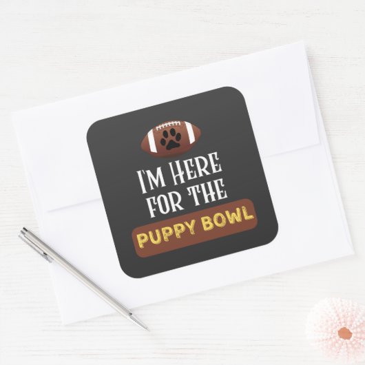 私は子犬のボウルのおもしろい犬のためにここにいる スクエアシール (封筒)