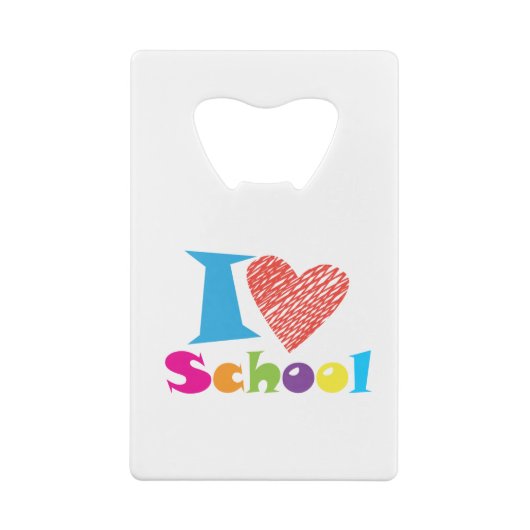 私は学校が大好きだ。新学期。漫画かわいいハート クレジットカード栓抜き (裏面)