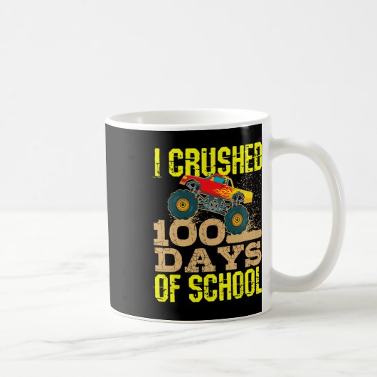 私は学校のモンスタートラッククールボーの100日をつぶした コーヒーマグカップ (右)