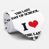 私は学校の最後の日を愛します ネクタイ (ロール)