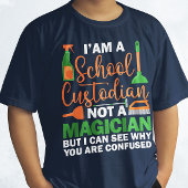 私は学校の管理人でマジシャンの管理人ではない Tシャツ