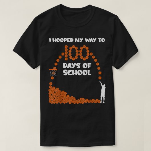 私は学校バスケットボールPの100日に行く道を開いた Tシャツ (デザイン正面)
