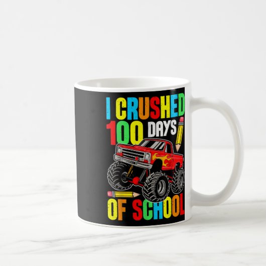 私は学校モンスタートラック日の100の先生を粉砕 コーヒーマグカップ (右)