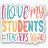 私は学生が大好きだ。 シール (正面)