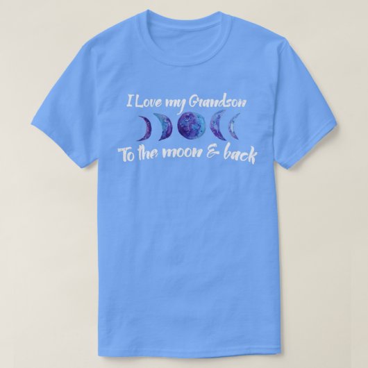 私は孫を月と背中に愛している Tシャツ (デザイン正面)