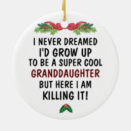 私は孫娘になるとは夢にも思わなかった セラミックオーナメント