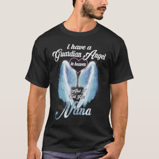 私は守護天使を持っている私のナナと呼ぶ Tシャツ