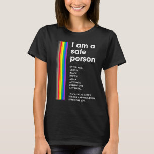 私は安全な人です。LGBTのあなたのためにスペースを確保します。 Tシャツ