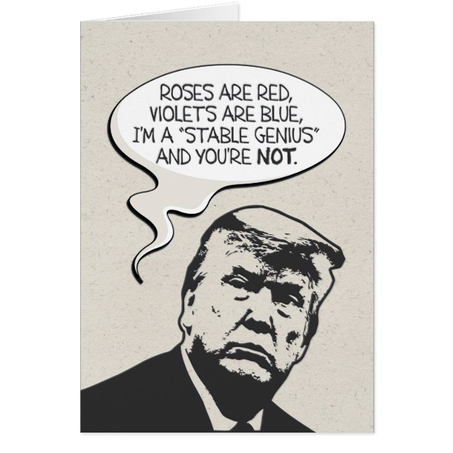 "私は安定した天才"ドナルド・トランプのバースデー・カードです (正面)