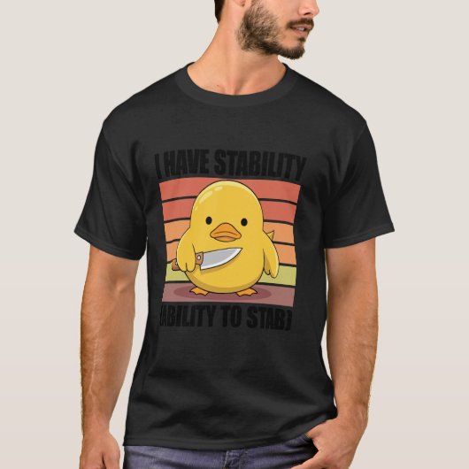 私は安定性を持って刺す能力がある Tシャツ (正面)