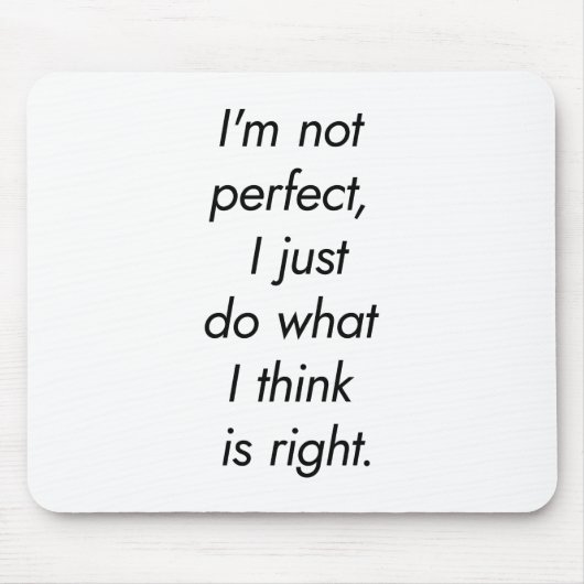 私は完全なマウスパッドではない マウスパッド (正面)