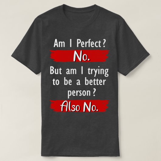 私は完全にノーおもしろい Tシャツ (デザイン正面)