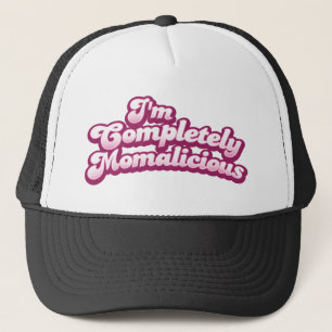 私は完全にmomaliciousです! キャップ