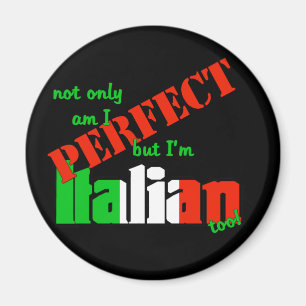 私は完成しますありますが、ただイタリアンですも! マグネット