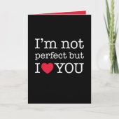 私は完璧ではないが、あなたを愛している カード (正面)