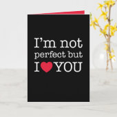 私は完璧ではないが、あなたを愛している カード (黄色い花)