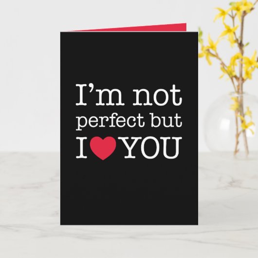 私は完璧ではないが、あなたを愛している カード (黄色い花)