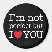 私は完璧ではないが、私はあなたを愛している磁石 マグネット (正面)