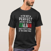 私は完璧ではないが、私はイタリアイタリアンプライド国旗Hだ Tシャツ (正面)