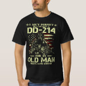 私は完璧ではないが、私はdd-214を持っている tシャツ (正面)