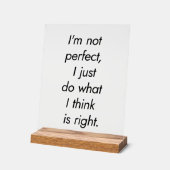 私は完璧なアクリルのサインではない アクリルサイン (傾斜)