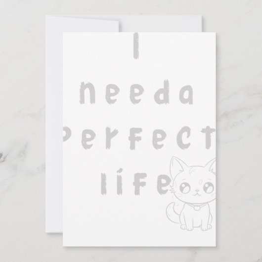 私は完璧な人生が必要だ 招待状 (正面)