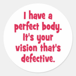 私は完璧な体だ。 ラウンドシール