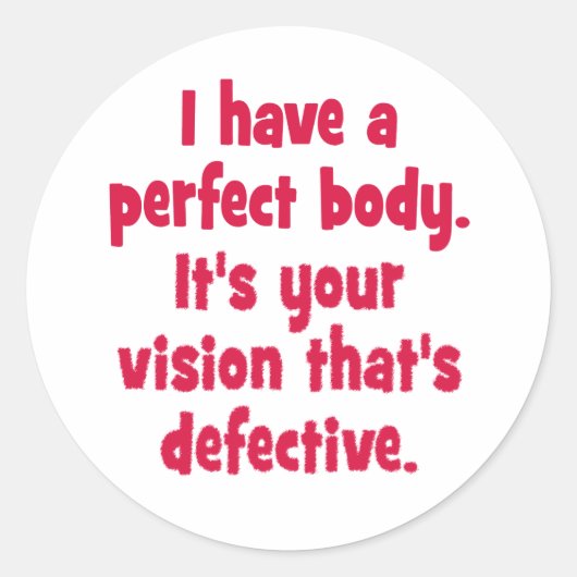 私は完璧な体だ。 ラウンドシール (正面)