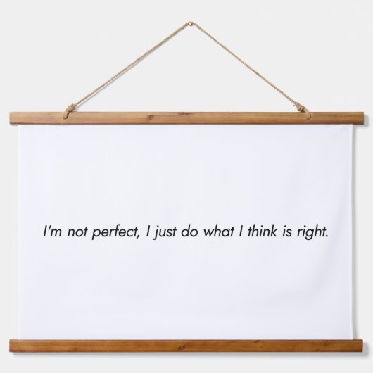 私は完璧な木製トップウォールタペストリーではない 吊り下げ型タペストリー (正面)