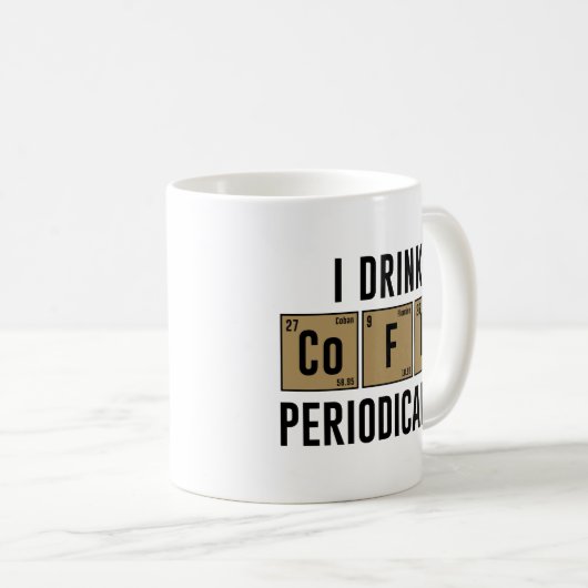 私は定期的にコーヒーを飲む コーヒーマグカップ (正面右)