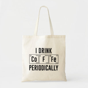 私は定期的にコーヒーを飲む トートバッグ