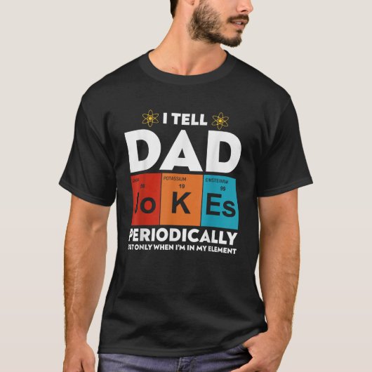 私は定期的にパパのおもしろいジョークを言う父の日D Tシャツ (正面)