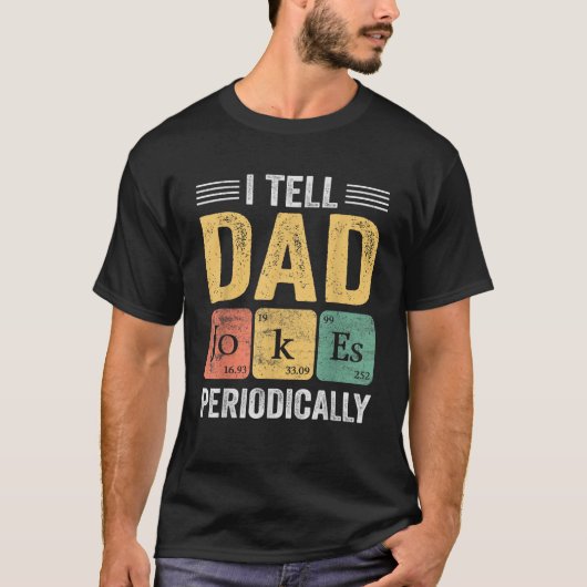 私は定期的にパパのジョークをおもしろいことわざ Tシャツ (正面)