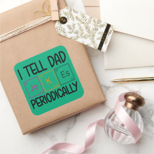 私は定期的にパパのジョークを言う スクエアシール