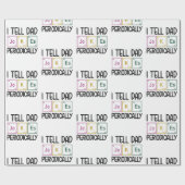 私は定期的にパパのジョークを言う ラッピングペーパー (フラット)