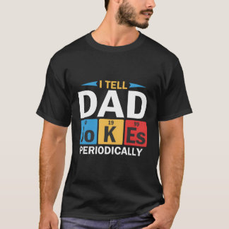 私は定期的にパパのジョークを言う Tシャツ