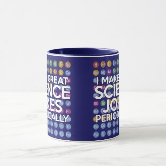 私は定期的に素晴らしサイエンスジョークを言う マグカップ (中央)