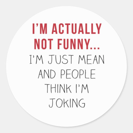 私は実はおもしろい...ただ… ラウンドシール (正面)