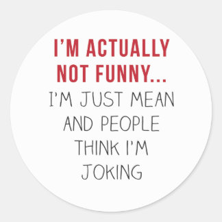 私は実はおもしろい...ただ… ラウンドシール