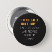 私は実はおもしろい...ただ… 缶バッジ (正面&裏面)