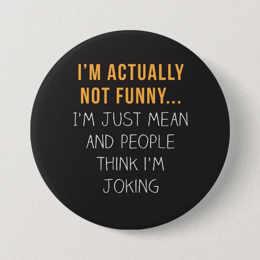 私は実はおもしろい...ただ… 缶バッジ (正面)