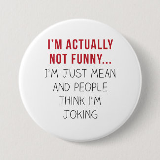私は実はおもしろい...ただ… 缶バッジ