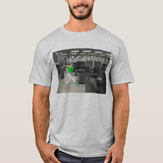 私は実験室の野球を遊びます Tシャツ (正面)