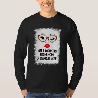 私は家から働いているか、仕事ヒョウMで住んでいる Tシャツ