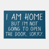 私は家ですが、失礼なドアを開けようとは思っていません ドアマット (正面)