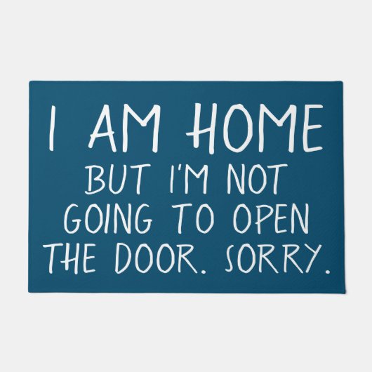 私は家ですが、失礼なドアを開けようとは思っていません ドアマット (正面)