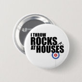 私は家のカールで石を投げます 缶バッジ (正面&裏面)